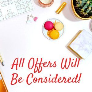 All Offers Will Be Considered